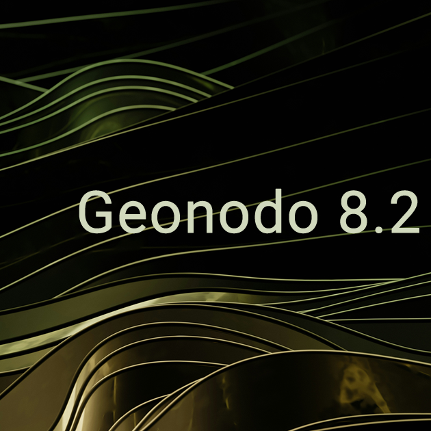 ¡Geonodo 8.2 ya está aquí! Nuevas funcionalidades para impulsar la gestión de datos geoespaciales